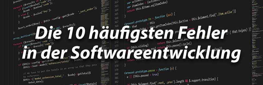 Die 10 häufigsten Fehler bei der Softwareentwicklung und wie man sie vermeidet - IT-Glossary