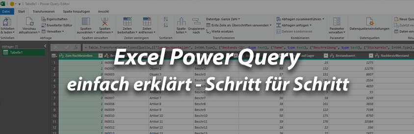 Excel Power Query einfach erklärt - Schritt für Schritt - IT-Glossary