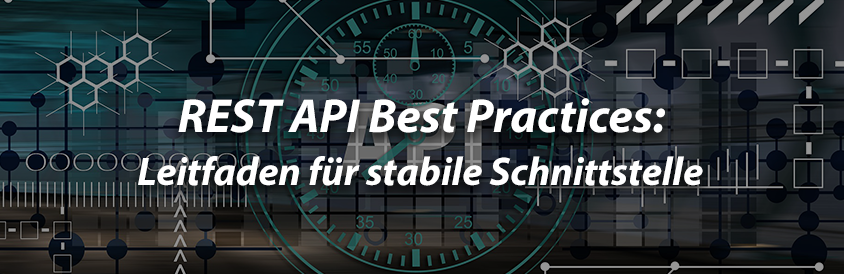 REST API Best Practices: Leitfaden für stabile Schnittstelle - IT-Glossary
