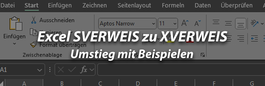 Excel SVERWEIS zu XVERWEIS - Umstieg mit Beispielen - IT-Glossary